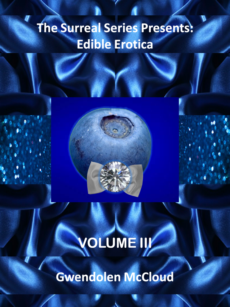 Edible Erotica - Volume III
